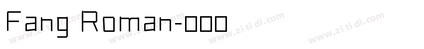 Fang Roman字体转换